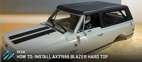 How To: Install the AX31555 Blazer Hard Top