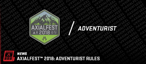 AXIALFEST2018 - Adventure Class Rules